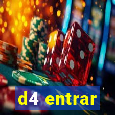 d4 entrar